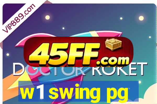 w1 swing pg